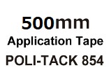 500mm幅 ポリ・タック 854　 強粘着アプリケーションテープ